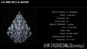 Lustra XXL cristal Bohemia L11 006/78/1-A; SILVER
