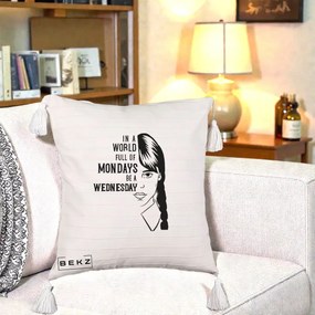 Perna Personalizata Wednesday Be a Wednesday, 40x40 cm, Bej cu Franjuri, Husa Detasabila, Perna Inclusa, BEKZ®