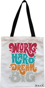 Sacosa de Panza pentru Cumparaturi, Geanta Tote, model Work Hard Dream Big, Cu fermoar, 38x34.5 cm, Alba, BEKZ®