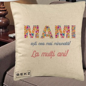 Cadou pentru Mama - Perna Personalizata Mami Esti Cea mai Minunata La Multi Ani cu Litere Florale, 40x40 cm, Bej, Husa Detasabila, Perna Inclusa, BEKZ®