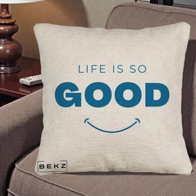 Perna Decorativa Life is So Good Mesaj Pozitiv, 40x40 cm, Bej Canapea, Husa Detasabila, Perna Inclusa, BEKZ®