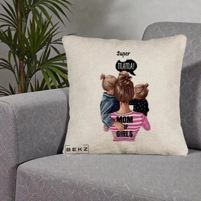 Cadou pentru Mama - Perna Personalizata Super Mama Mom of Girls, 40x40 cm, Bej Canapea, Husa Detasabila, Perna Inclusa, BEKZ®