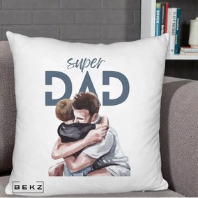 Cadou pentru Tata - Perna Personalizata Super Dad Tata si Fiu Imbratisare, 40x40 cm, Alb Pufos, Husa Detasabila, Perna Inclusa, BEKZ®