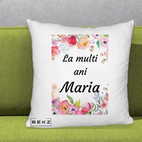 Cadou de Onomastica - Perna Personalizata La Multi Ani Maria Flori Acuarela, 40x40 cm, Alb Pufos, Husa Detasabila, Perna Inclusa, BEKZ®