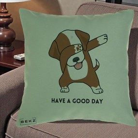 Perna Decorativa Caine Dab Have A Good Day, 40x40 cm, Verde, Husa Detasabila, Perna Inclusa, BEKZ®