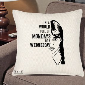 Perna Personalizata Wednesday Be a Wednesday, 40x40 cm, Crem Reliefat, Husa Detasabila, Perna Inclusa, BEKZ®