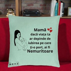 Cadou pentru Mama - Perna Personalizata Mama Nemuritoare Linie, 40x40 cm, Verde Menta, Husa Detasabila, Perna Inclusa, BEKZ®