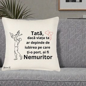 Cadou pentru Tata - Perna Personalizata Tata Nemuritor Joaca in Aer, 40x40 cm, Crem Reliefat, Husa Detasabila, Perna Inclusa, BEKZ®