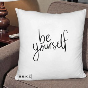 Perna Decorativa Be Yourself Caligrafie Neagra, 40x40 cm, Alb Pufos, Husa Detasabila, Perna Inclusa, BEKZ®