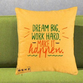 Perna Decorativa Dream Big Work Hard Mesaj Motivational, 40x40 cm, Galben, Husa Detasabila, Perna Inclusa, BEKZ®