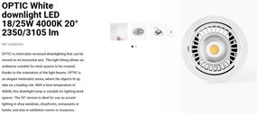Spot LED incastrabil OPTIC White downlight LED 18/25W 4000K 20° 2350/3105 lm