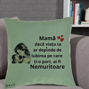 Cadou pentru Mama - Perna Personalizata Mama Nemuritoare Aproape de Bebe, 40x40 cm, Verde, Husa Detasabila, Perna Inclusa, BEKZ®