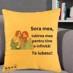 Cadou pentru Sora - Perna Personalizata Sora Mea Te Iubesc Doua Fete cu Acadele, 40x40 cm, Galben, Husa Detasabila, Perna Inclusa, BEKZ®