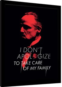 Poster înrămat The Godfather - Don‘t Apologize