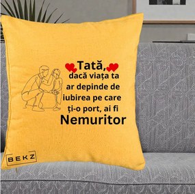 Cadou pentru Tata - Perna Personalizata Tata Nemuritor cu Inimi Rosii, 40x40 cm, Galben, Husa Detasabila, Perna Inclusa, BEKZ®