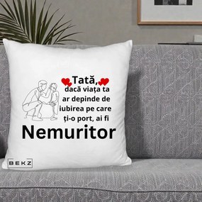 Cadou pentru Tata - Perna Personalizata Tata Nemuritor Baietel, 40x40 cm, Alb Pufos, Husa Detasabila, Perna Inclusa, BEKZ®