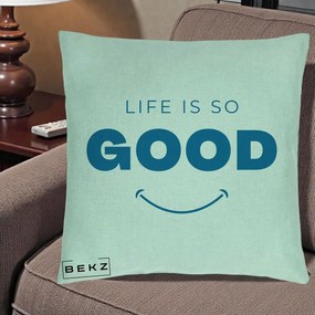 Perna Decorativa Life is So Good Mesaj Pozitiv, 40x40 cm, Verde Menta, Husa Detasabila, Perna Inclusa, BEKZ®