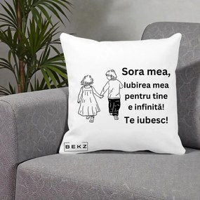 Cadou pentru Sora - Perna Personalizata Sora Mea Te Iubesc Copii Tinand Maini din Spate, 40x40 cm, Alba Mata, Husa Detasabila, Perna Inclusa, BEKZ®