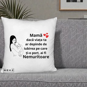 Cadou pentru Mama - Perna Personalizata Mama Nemuritoare Linie, 40x40 cm, Alb Pufos, Husa Detasabila, Perna Inclusa, BEKZ®