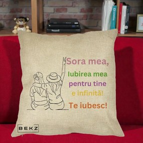 Cadou pentru Sora - Perna Personalizata Sora Mea Te Iubesc Doua Fete cu Palarie si Umbrela, 40x40 cm, Crem, Husa Detasabila, Perna Inclusa, BEKZ®