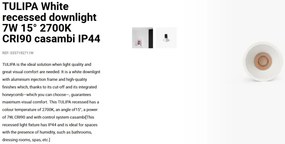 Spot LED incastrabil TULIPA White recessed downlight 7W 15° 2700K CRI90 casambi IP44