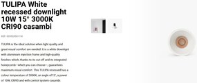 Spot LED incastrabil TULIPA White recessed downlight 10W 15° 3000K CRI90 casambi