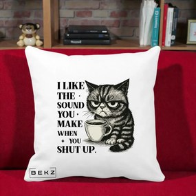 Perna Decorativa I Like the Sound You Make Pisica, 40x40 cm, Alba Mata, Husa Detasabila, Perna Inclusa, BEKZ®