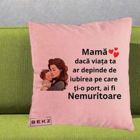 Cadou pentru Mama - Perna Personalizata Mama Nemuritoare cu Bebelus Lineart, 40x40 cm, Roz, Husa Detasabila, Perna Inclusa, BEKZ®