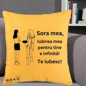 Cadou pentru Sora - Perna Personalizata Sora Mea Te Iubesc Fete Elegante cu Cadou, 40x40 cm, Galben, Husa Detasabila, Perna Inclusa, BEKZ®