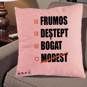 Perna Decorativa Frumos Destept Bogat, 40x40 cm, Roz, Husa Detasabila, Perna Inclusa, BEKZ®