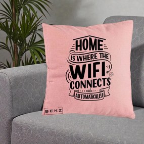 Perna Decorativa Home Is Where WiFi Connects, 40x40 cm, Roz, Husa Detasabila, Perna Inclusa, BEKZ®