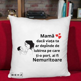 Cadou pentru Mama - Perna Personalizata Mama Nemuritoare Imbratisare Copil, 40x40 cm, Alb Pufos, Husa Detasabila, Perna Inclusa, BEKZ®