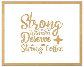 Tablouri Citate Cafea - Diverse Modele - Cadou pentru iubitorii de cafea