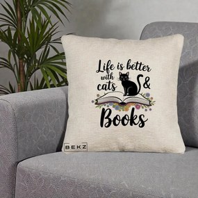 Perna Personalizata Life is Better Cats and Books, 40x40 cm, Bej Canapea, Husa Detasabila, Perna Inclusa, BEKZ®