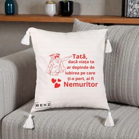 Cadou pentru Tata - Perna Personalizata Tata Nemuritor cu Fetita, 40x40 cm, Bej cu Franjuri, Husa Detasabila, Perna Inclusa, BEKZ®