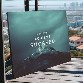 Believe · Achieve · Succeed