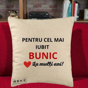 Cadou pentru Bunic - Perna Personalizata Pentru Cel Mai Iubit Bunic La Multi Ani Rosu, 40x40 cm, Bej, Husa Detasabila, Perna Inclusa, BEKZ®