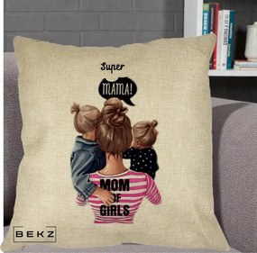 Cadou pentru Mama - Perna Personalizata Super Mama Mom of Girls, 40x40 cm, Crem, Husa Detasabila, Perna Inclusa, BEKZ®