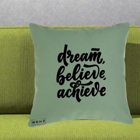 Perna Decorativa Dream Believe Achieve, 40x40 cm, Verde, Husa Detasabila, Perna Inclusa, BEKZ®