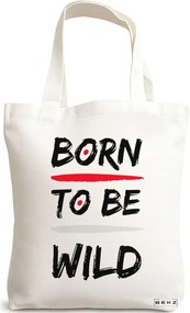 Sacosa de Panza pentru Cumparaturi, Geanta Tote, model Born to be wild, 38x34.5 cm, Alba, BEKZ®