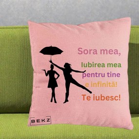 Cadou pentru Sora - Perna Personalizata Sora Mea Te Iubesc Siluete Colorate Umbrela, 40x40 cm, Roz, Husa Detasabila, Perna Inclusa, BEKZ®