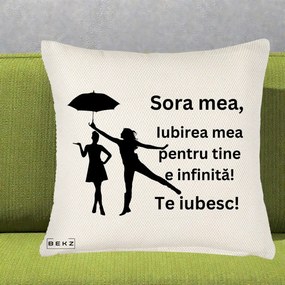 Cadou pentru Sora - Perna Personalizata Sora Mea Te Iubesc Siluete Negre cu Umbrela, 40x40 cm, Crem Reliefat, Husa Detasabila, Perna Inclusa, BEKZ®