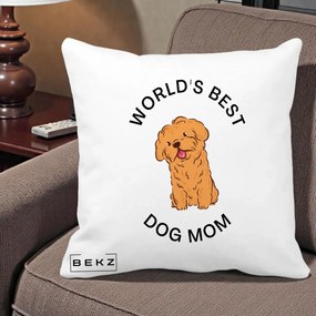 Cadou pentru Iubitorii de Caini - Perna Personalizata World's Best Dog Mom, 40x40 cm, Alba Mata, Husa Detasabila, Perna Inclusa, BEKZ®