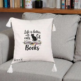Perna Personalizata Life is Better Cats and Books, 40x40 cm, Bej cu Franjuri, Husa Detasabila, Perna Inclusa, BEKZ®