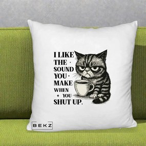 Perna Decorativa I Like the Sound You Make Pisica, 40x40 cm, Alb Pufos, Husa Detasabila, Perna Inclusa, BEKZ®
