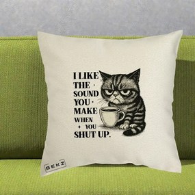 Perna Decorativa I Like the Sound You Make Pisica, 40x40 cm, Ecru, Husa Detasabila, Perna Inclusa, BEKZ®