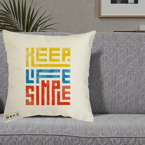 Perna Decorativa Keep Life Simple Colorat, 40x40 cm, Ecru, Husa Detasabila, Perna Inclusa, BEKZ®