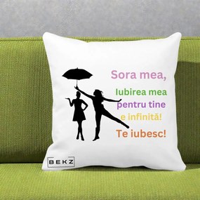 Cadou pentru Sora - Perna Personalizata Sora Mea Te Iubesc Siluete Colorate Umbrela, 40x40 cm, Alba Mata, Husa Detasabila, Perna Inclusa, BEKZ®